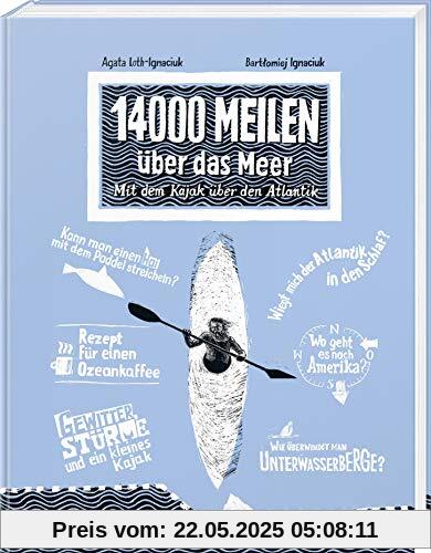 14000 Meilen über das Meer: Mit dem Kajak über den Atlantik