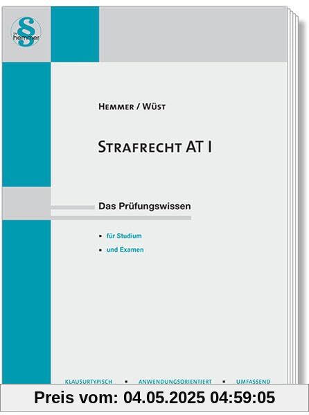 14500 - Skript Strafrecht AT I: Das Prüfungswissen für Studium und Examen (Skripten - Strafrecht)