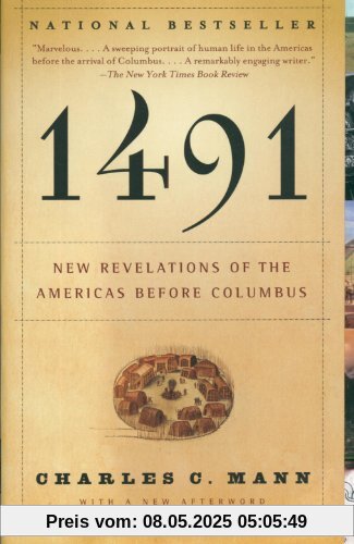 1491: New Revelations of the Americas Before Columbus