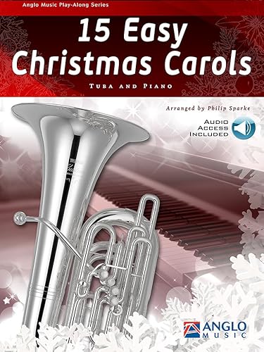 15 Easy Christmas Carols. Tuba mit Begleitung. Enthält Einzelstimme und Online-Audio von Anglo Music Press