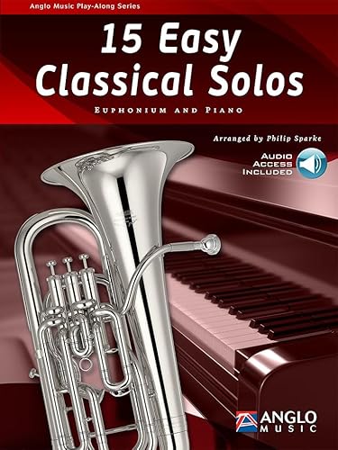 15 Easy Classical Solos. Bariton oder Euphonium Solo. Enthält Online-Audio von Anglo Music Press