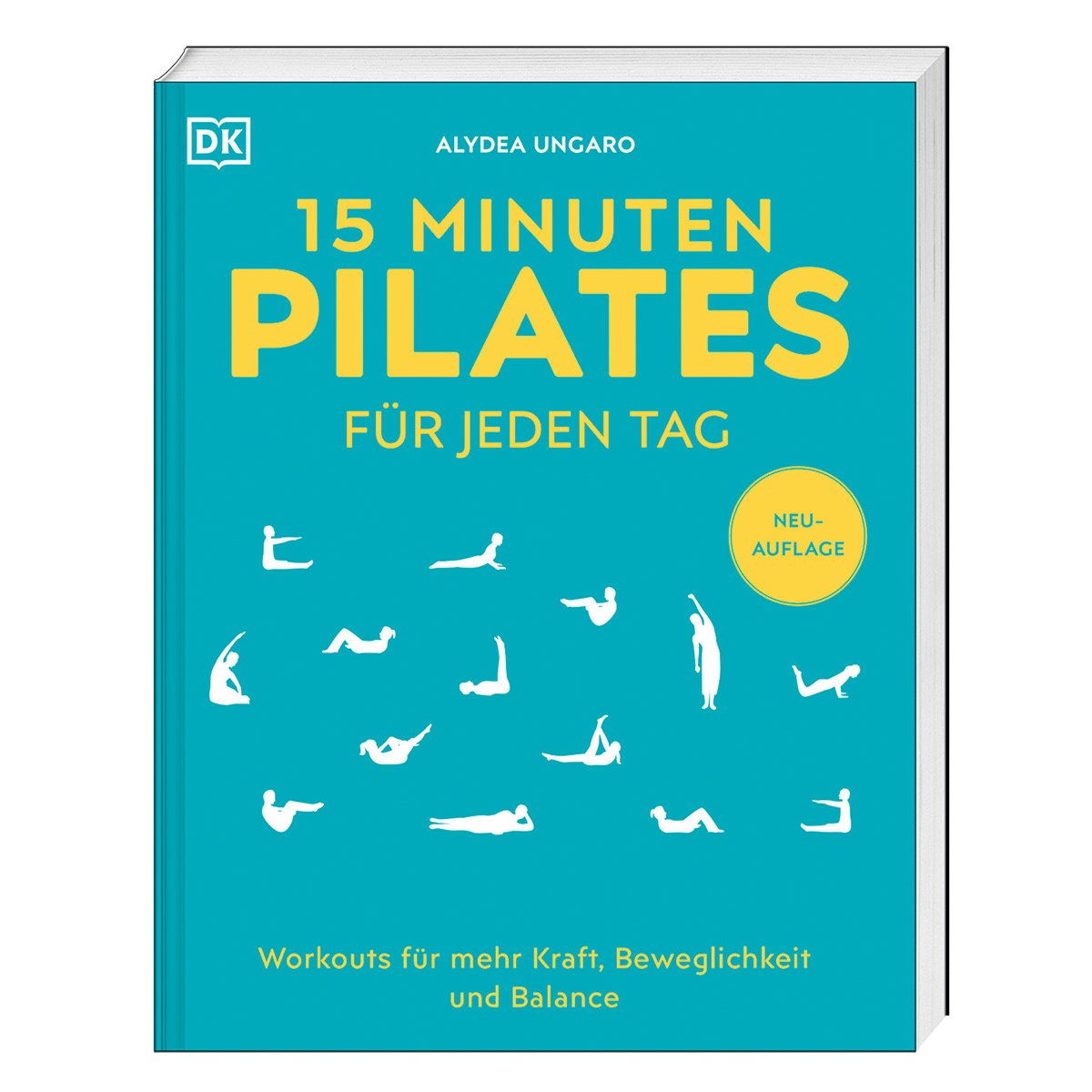 15 Minuten Pilates für jeden Tag 15 Minuten Pilates für jeden Tag von Dorling Kindersley Verlag