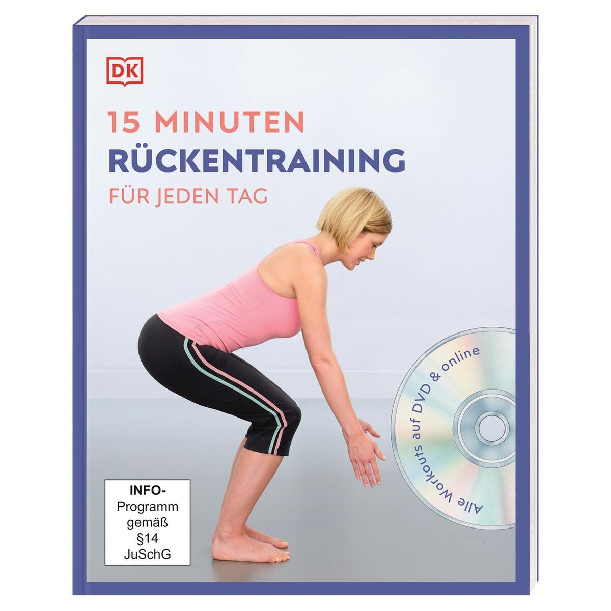 15 Minuten Rückentraining für jeden Tag von Dorling Kindersley Verlag