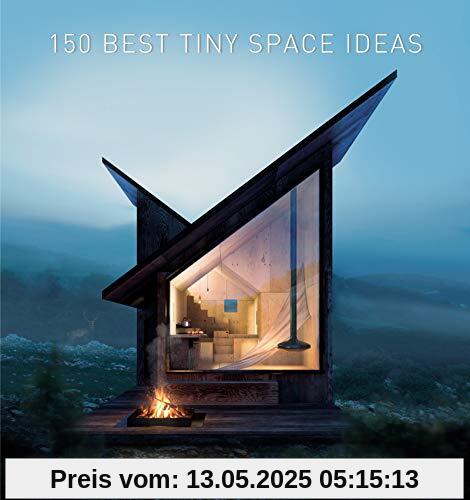 150 Best Tiny Space Ideas
