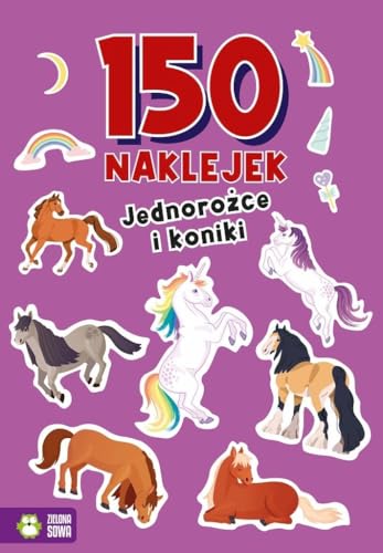 150 naklejek Jednorożce i koniki 150 naklejek Jednorożce i koniki von Zielona Sowa
