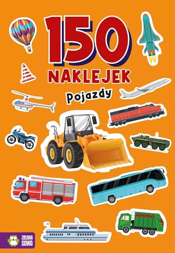 150 naklejek Pojazdy von Zielona Sowa