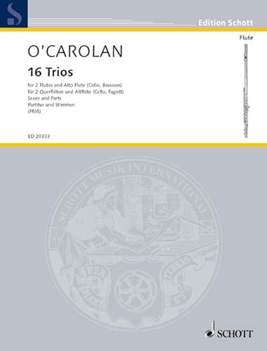 16 Trios: 2 Flöten und Alt-Flöte (Violoncello/Fagott). Partitur und Stimmen. (Edition Schott)