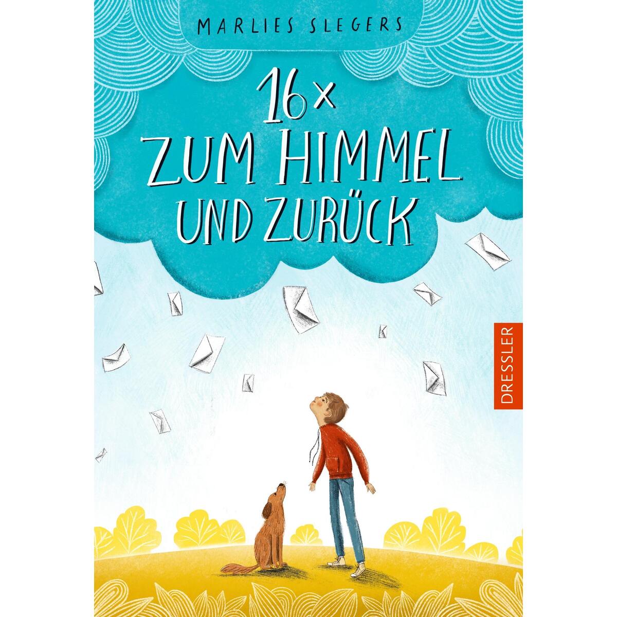 16 x zum Himmel und zurück von Dressler