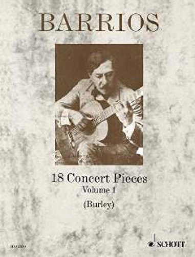 18 Concert Pieces: Vol. 1. Gitarre.