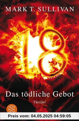 18 -  Das tödliche Gebot: Thriller