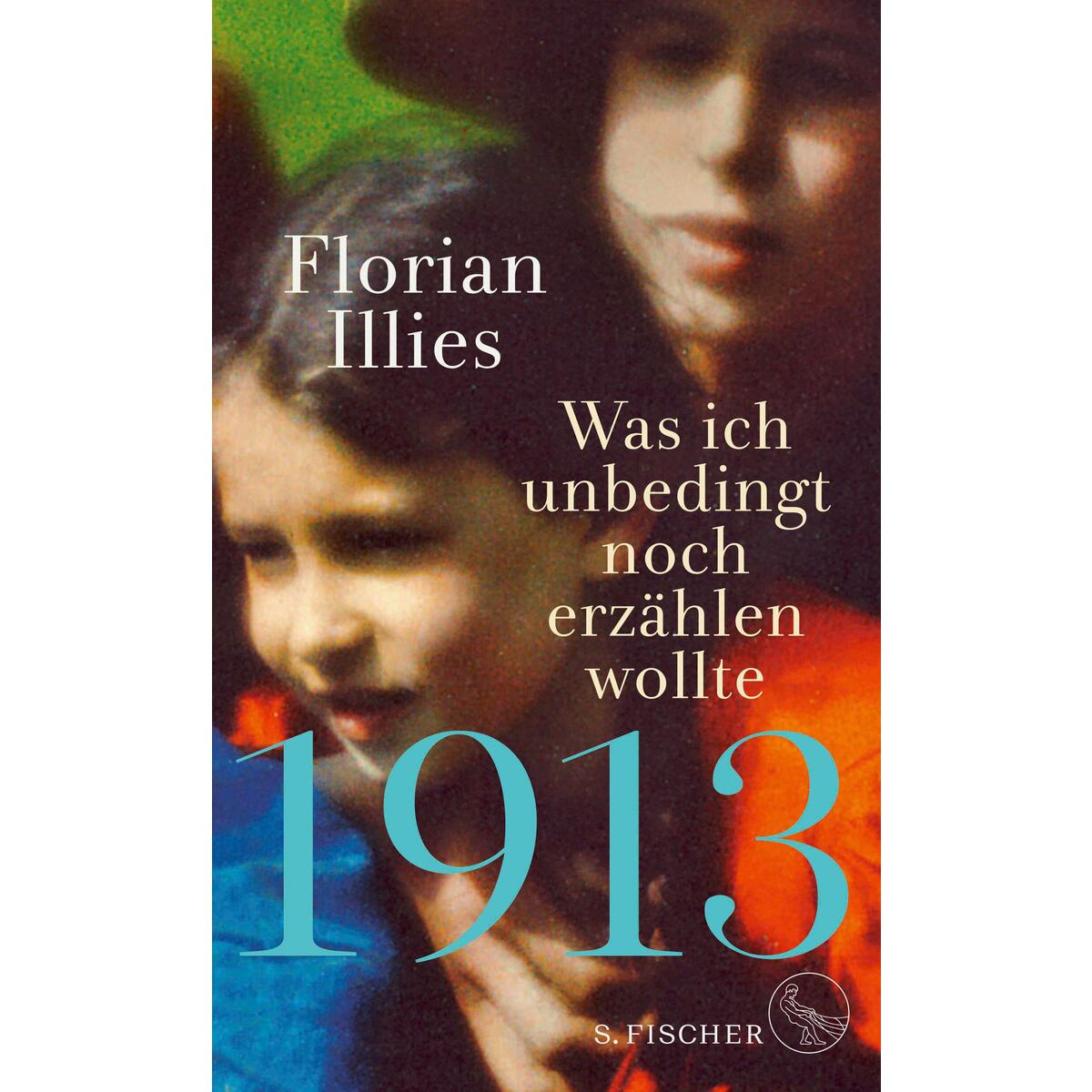 1913 - Was ich unbedingt noch erzählen wollte 1913 - Was ich unbedingt noch erzählen wollte von FISCHER, S.