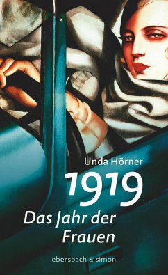 1919 - Das Jahr der Frauen von Ebersbach & Simon