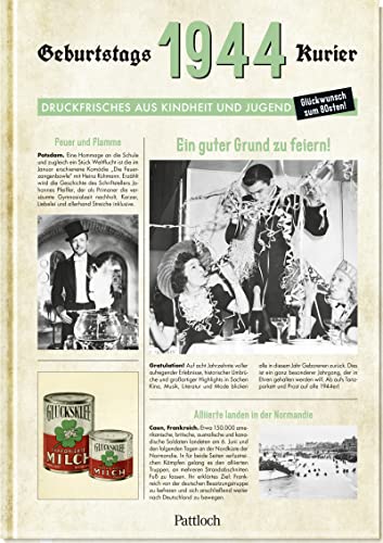 1944 - Geburtstagskurier: Druckfrisches aus Kindheit und Jugend | Geburtstagszeitung als Geschenk zum 80. Geburtstag von Pattloch Geschenkbuch