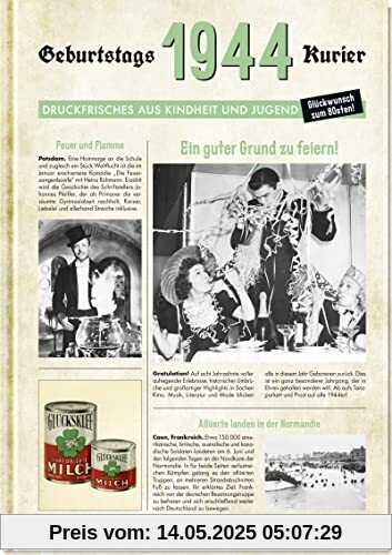 1944 - Geburtstagskurier: Druckfrisches aus Kindheit und Jugend | Geburtstagszeitung als Geschenk zum 80. Geburtstag (Geschenke für runde Geburtstage 2024 und Jahrgangsbücher)