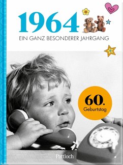 1964 - Ein ganz besonderer Jahrgang von Pattloch