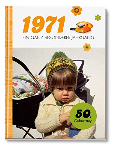 1971 - Ein ganz besonderer Jahrgang: 50. Geburtstag von Pattloch Geschenkbuch