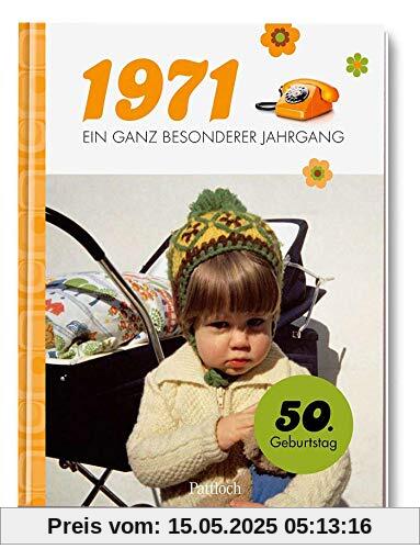 1971 - Ein ganz besonderer Jahrgang