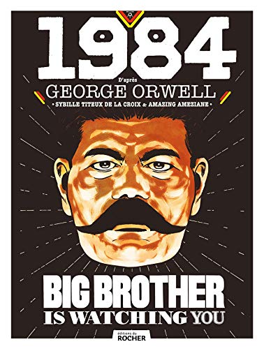 1984: roman graphique d'après George Orwell von Editions du Rocher