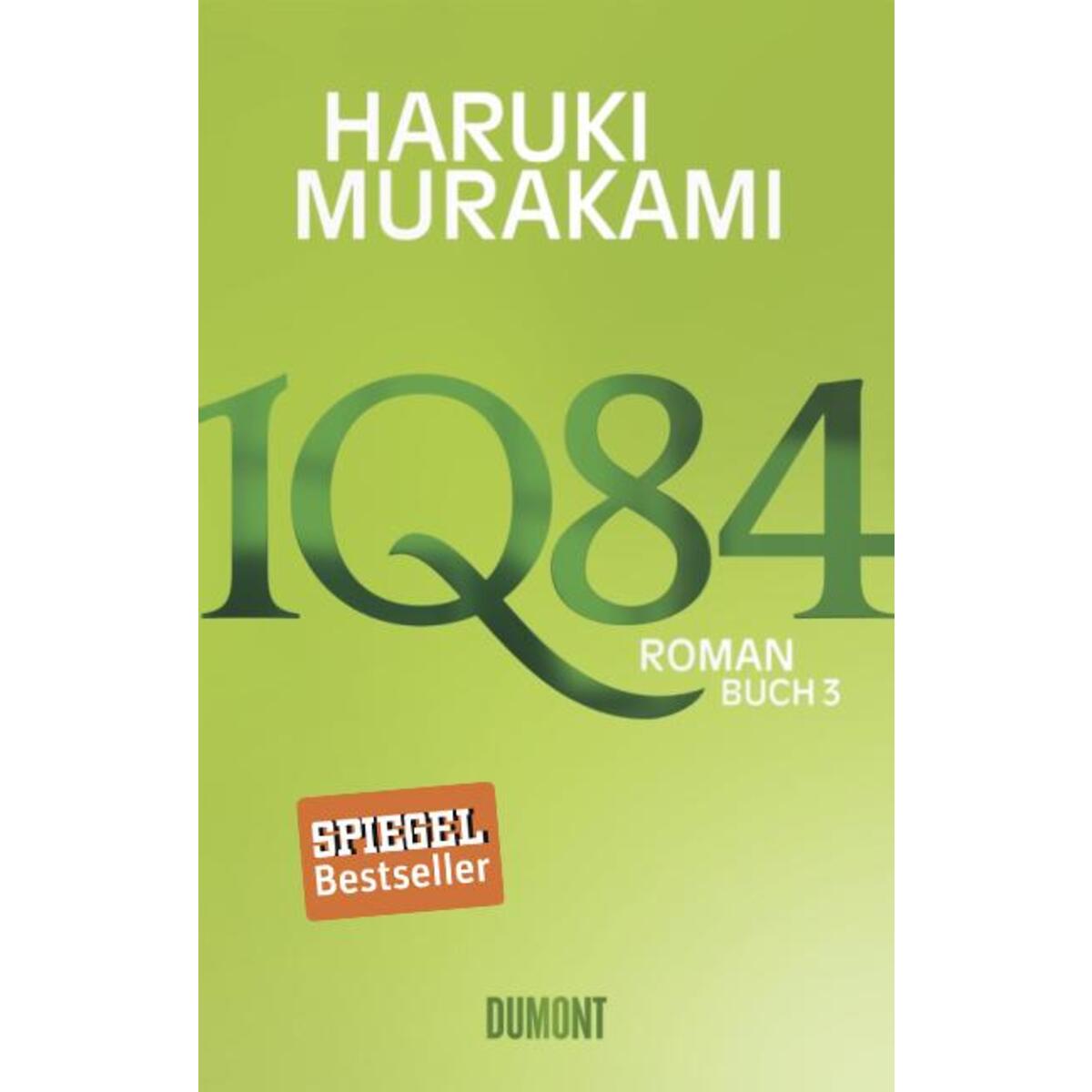 1Q84. Buch 3 von DuMont Buchverlag GmbH