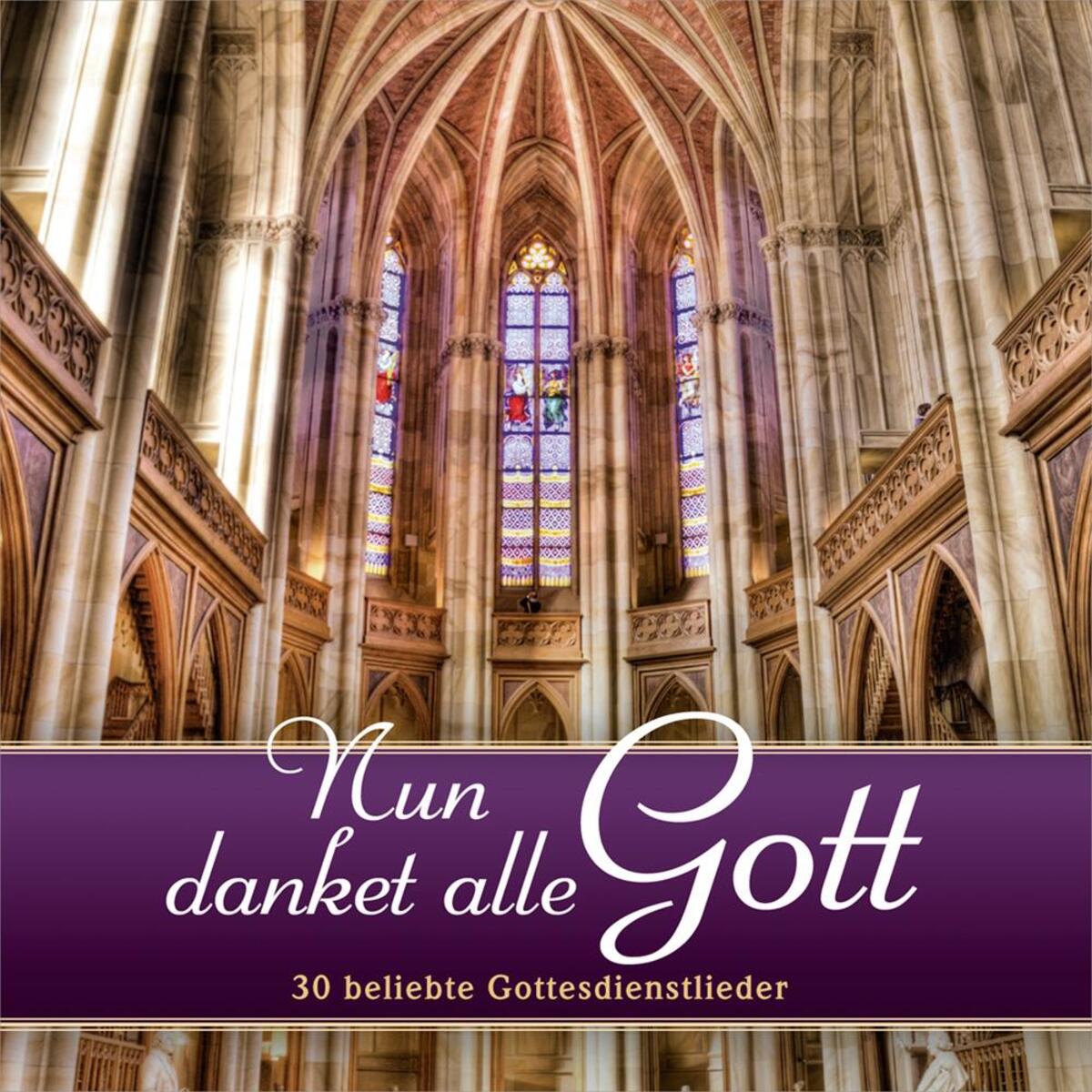 2 CDs »Nun danket alle Gott« 2 CDs »Nun danket alle Gott« von Gerth Medien GmbH / Asslar