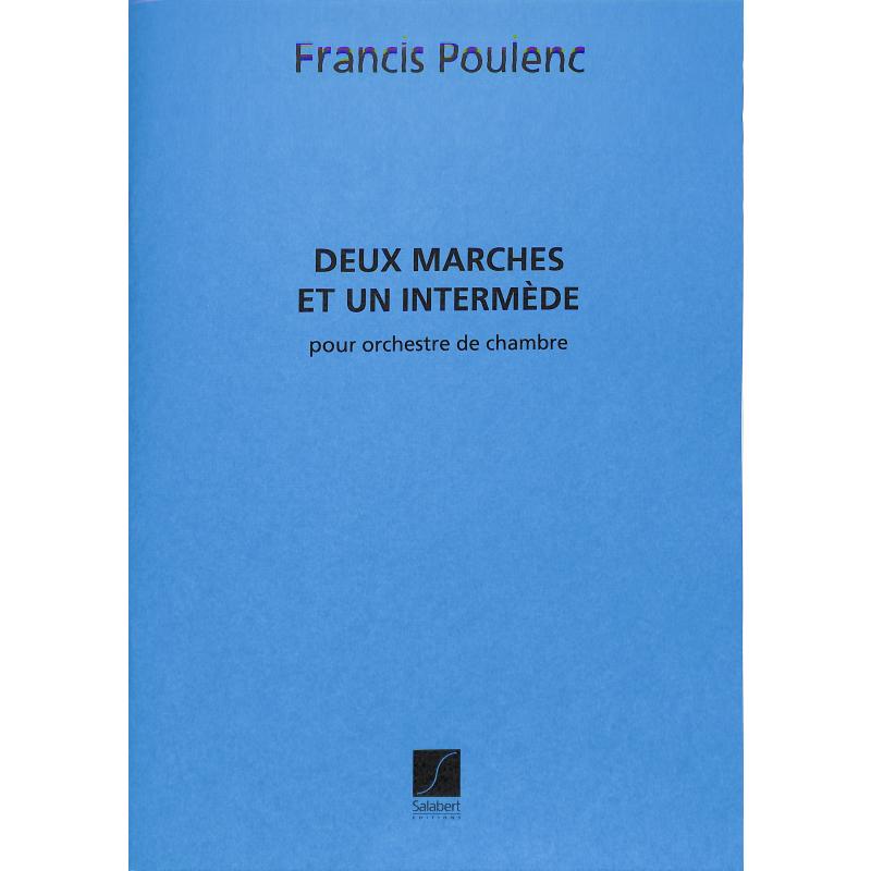 2 Marches et un intermede