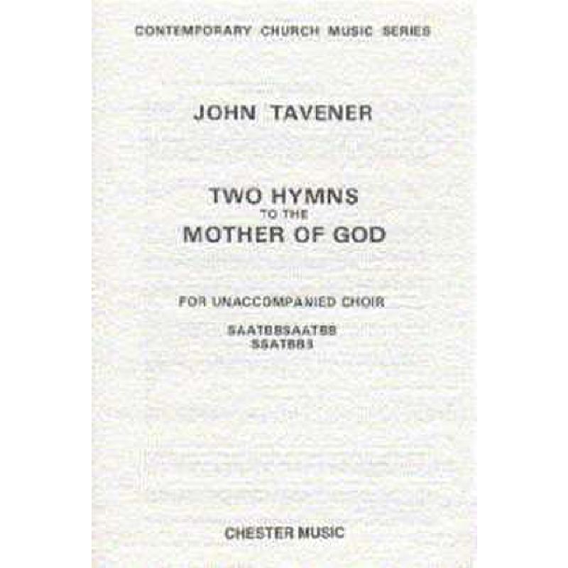 2 hymns to the mother of god for unaccompanied choir