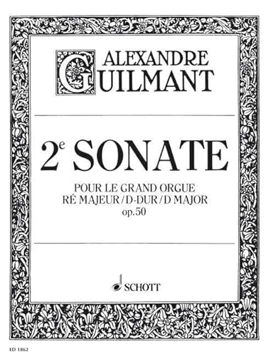 2. Sonate D-Dur: op. 50/2. Orgel.