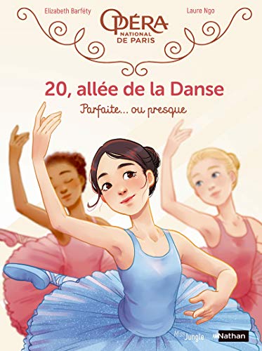 20, allée de la Danse - tome 2 Parfaite... ou presque - Tome 2 (2)