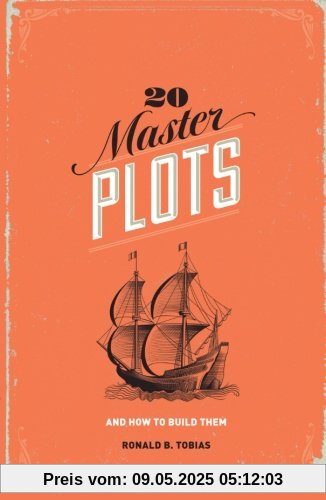 20 Master Plots: And How to Build Them