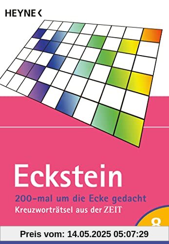 200-mal um die Ecke gedacht Bd. 8: Kreuzworträtsel aus der ZEIT