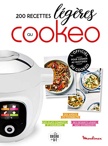 200 recettes légères au Cookeo von DESSAIN TOLRA
