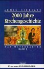 2000 Jahre Kirchengeschichte, Bd.2, Das Mittelalter (hänssler - Theologie)