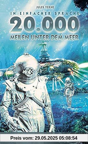 20000 Meilen unter dem Meer: in Einfacher Sprache