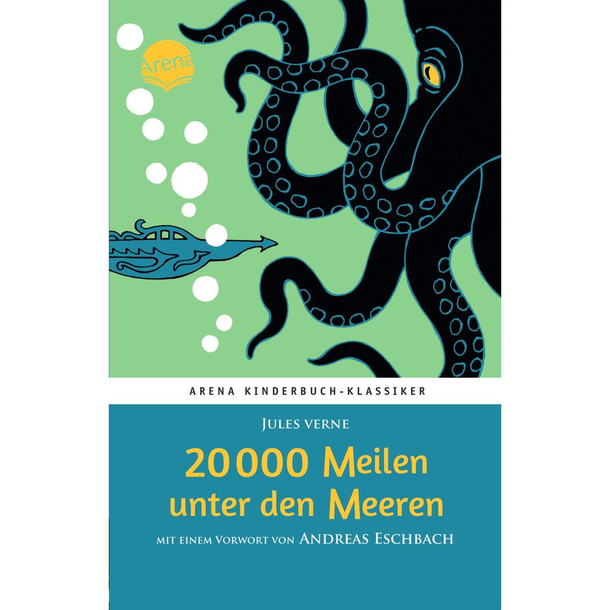 20000 Meilen unter den Meeren 20000 Meilen unter den Meeren von Arena Verlag GmbH