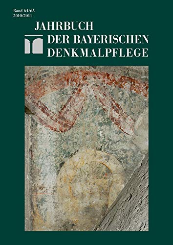 2010-2011 (Jahrbuch der Bayerischen Denkmalpflege) von Deutscher Kunstverlag