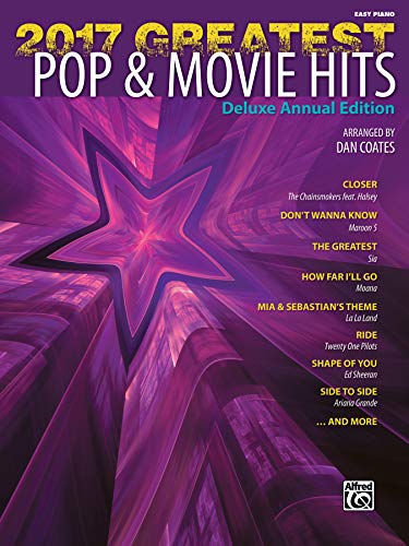 Greatest Pop & Movie Hits 2017: Easy Piano von Alfred Music