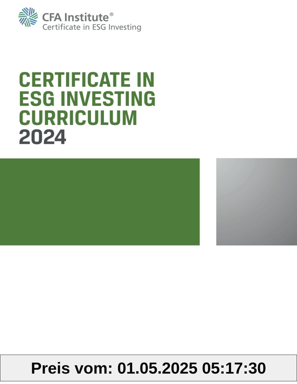 2024 Certificate in ESG Investing Curriculum: ESG Investing Official Training Manual