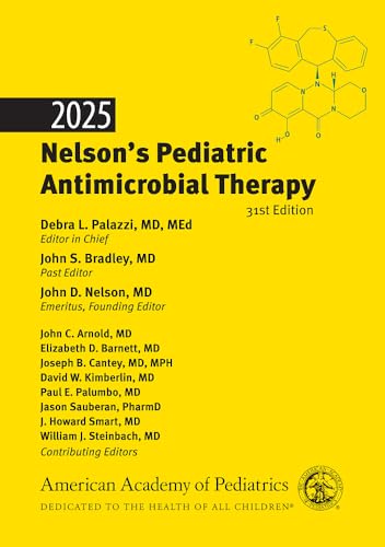 2025 Nelson's Pediatric Antimicrobial Therapy 2025 Nelson's Pediatric Antimicrobial Therapy von American Academy of Pediatrics