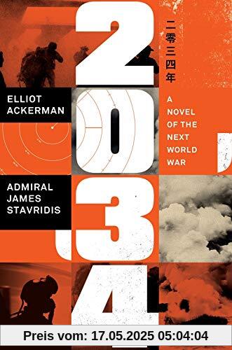 2034: A Novel of the Next World War