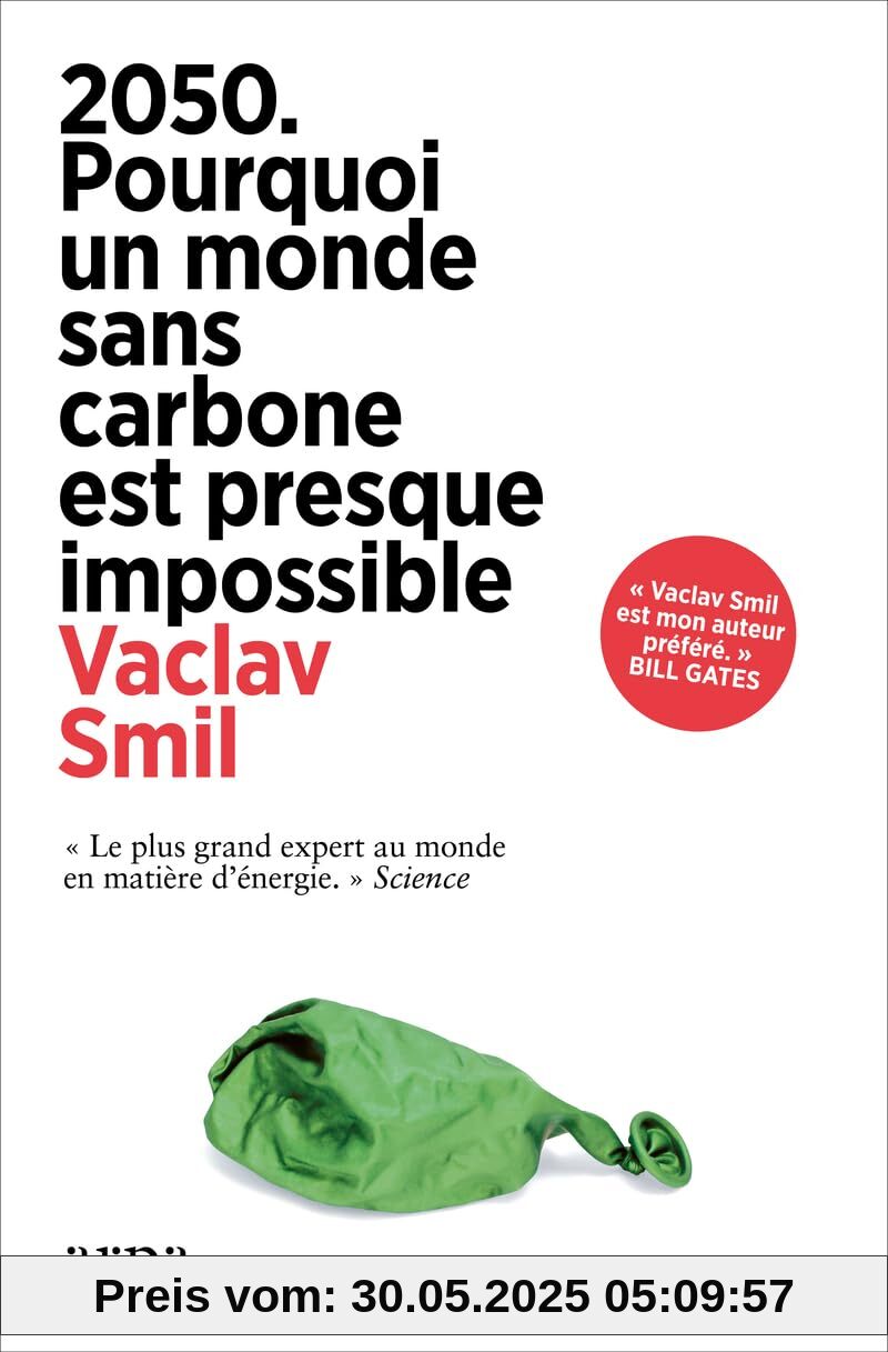 2050. Pourquoi un monde sans carbone est presque impossible