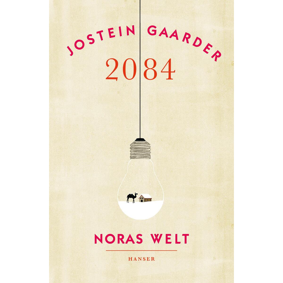 2084 - Noras Welt 2084 - Noras Welt von Carl Hanser Verlag