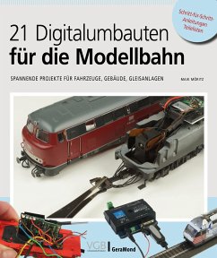 21 Digitalumbauten für die Modellbahn von GeraMond / Verlagsgruppe Bahn