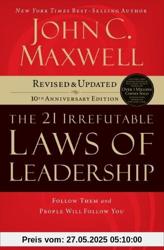 21 Irrefutable Laws of Leadership