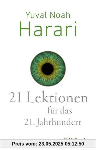 21 Lektionen für das 21. Jahrhundert 21 Lektionen für das 21. Jahrhundert