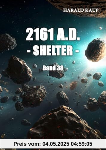 2161 A.D. - Shelter - (Neuland Saga)