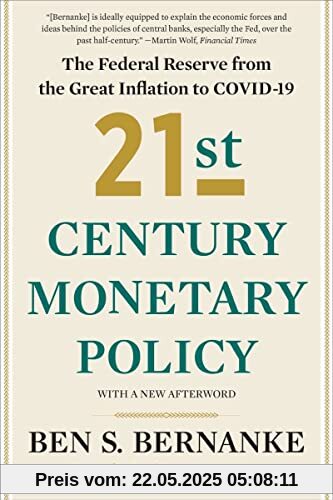 21st Century Monetary Policy: The Federal Reserve from the Great Inflation to COVID-19 21st Century Monetary Policy: The Federal Reserve from the Great Inflation to COVID-19