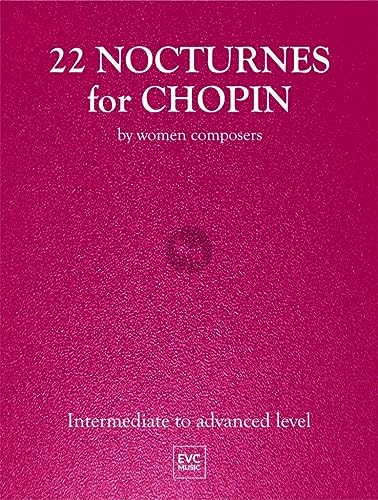 22 Nocturnes for Chopin. Klavier Solo.: By Women Composers