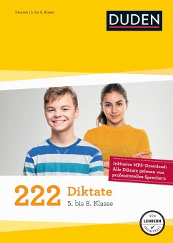 222 Diktate - 5. bis 8. Klasse von Duden / Duden / Bibliographisches Institut