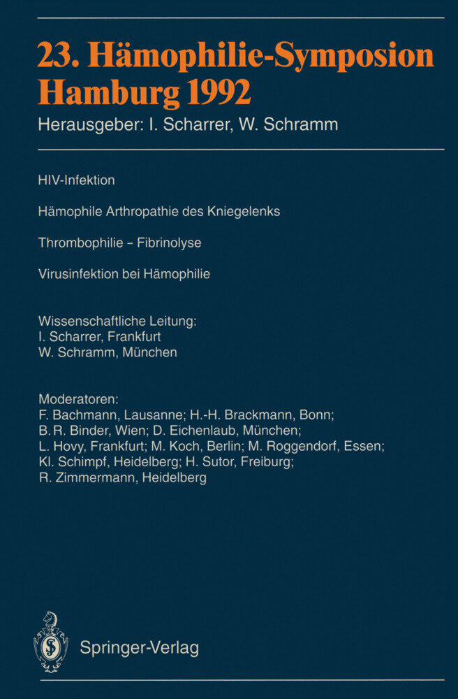 23. Hämophilie-Symposion von Springer Berlin Heidelberg