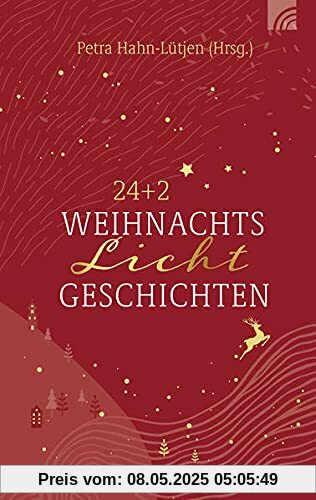 24+2 WeihnachtsLichtGeschichten